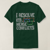 T-shirt I Résolvve Merge Conflicts (Design devant)