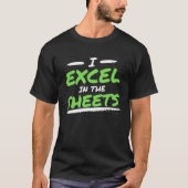 T-shirt I Simplement Excel T I Excel Dans Les Feuilles Com (Devant)
