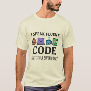 T-shirt I Speed Fluent Code - Programmer Superpower Design