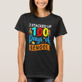 T-shirt I Stacked Up 100 Days Of School Building Bricks Co (Devant)
