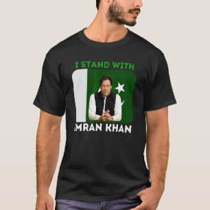 T-shirt I Stand with Imran Khan Pti Party Pakistan Support