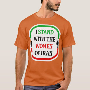 T-shirt I Stand With The Women Of Iran Women Life Freedom