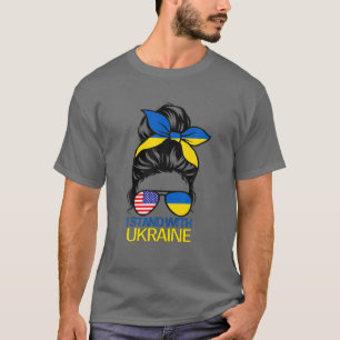 T-shirt I Stand With Ukraine American USA Messybun With Su