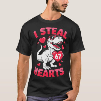 T-shirt I Steal 67 Hearts Funny 67 Valentine Dinosaur Men 