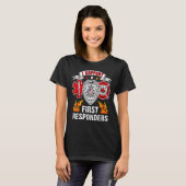 T-shirt I Support First Responsables Ems Police Fire First (Devant entier)