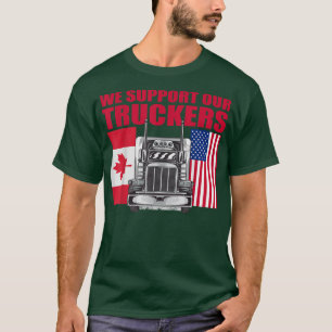 T-shirt I Support Truckers 2022 We Support Truck Drivers S