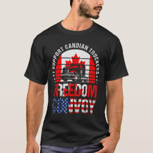 T-shirt I Support Truckers Freedom Convoy 2022
