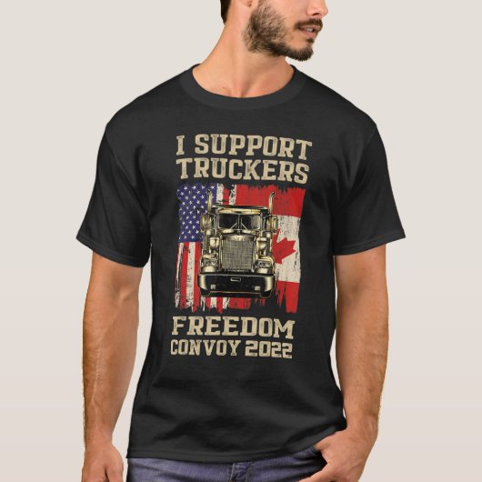 T-shirt I Support Truckers Freedom Convoy 2022 American Ca (Devant)