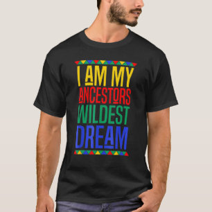 T-shirt I Sur My Ancestors Braconnage Dream Black History