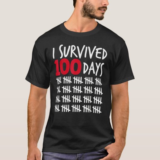 T-shirt I Survived 100 Days Happy 100th Day Of School Tall (Devant)