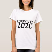 T-shirt I Survived 2020 (Devant)