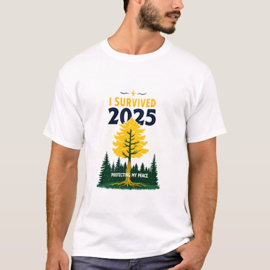 T-shirt I Survived 2025 Shirt | Protecting My Peace Mental (Devant)
