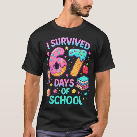 T-shirt I Survived 67 Days Of School Cute Kid Six Seven Ce (Devant)