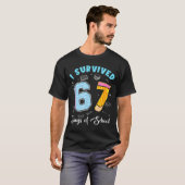 T-shirt I Survived 67 Days Of School Funny 67 Meme Teacher (Devant entier)