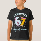 T-shirt I Survived 67 Days Of School Funny 67 Teachers Stu (Devant)