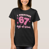 T-shirt I Survived 67 Days of School Funny 67 Teachers Stu (Devant)