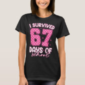 T-shirt I Survived 67 Days Of School Funny 67 Teachers Stu (Devant)