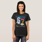 T-shirt I Survived 67 Days Of School Funny 67th Day Teache (Devant entier)