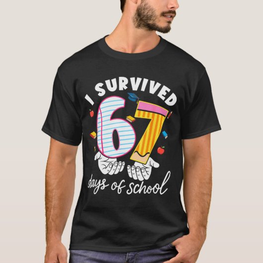 T-shirt I Survived 67 Days Of School Funny Cool Meme Stude (Devant)
