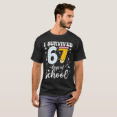 T-shirt I Survived 67 Days Of School Funny Meme Teacher St (Devant entier)