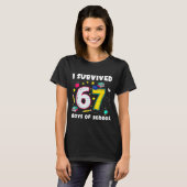 T-shirt I Survived 67 Days Of School Funny Meme Teacher St (Devant entier)