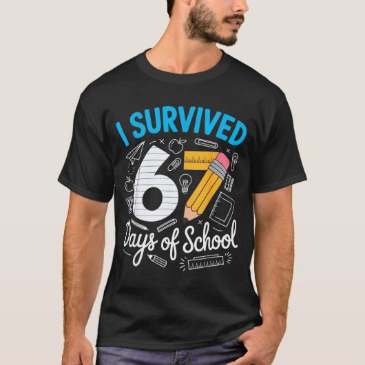 T-shirt I Survived 67 Days Of School Funny Meme Teacher St (Devant)