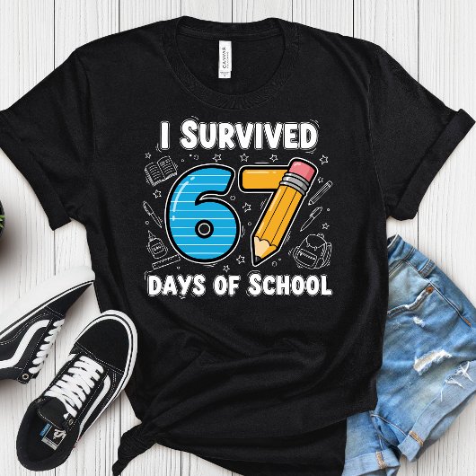 T-shirt I Survived 67 Days of School – Funny School Meme T
