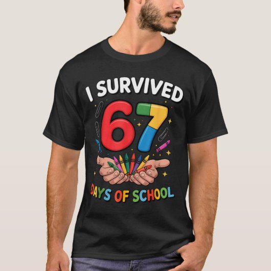 T-shirt I Survived 67 Days Of School Funny Six Seven 6 7 M (Devant)