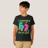 T-shirt I Survived 67 Days Of School Funny Six Seven 6 7 M (Devant entier)