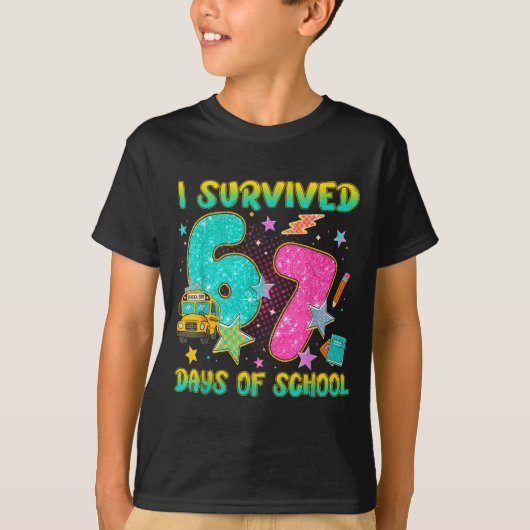 T-shirt I Survived 67 Days Of School Funny Six Seven 6 7 M (Devant)