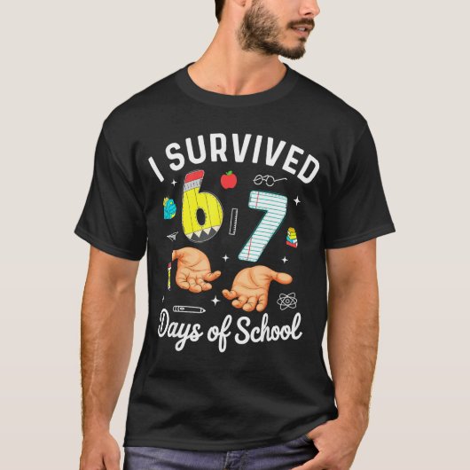 T-shirt I Survived 67 Days Of School Funny Six Seven Meme (Devant)