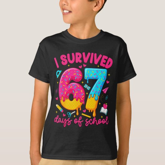 T-shirt I Survived 67 Days Of School Funny Six Seven Teach (Devant)