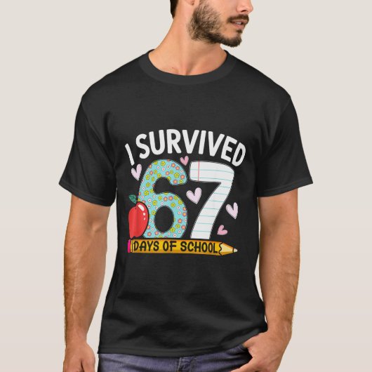 T-shirt I Survived 67 Days Of School Funny Student Style (Devant)