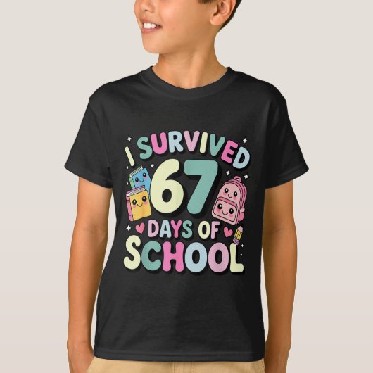 T-shirt I Survived 67 Days Of School Funny Student Style (Devant)