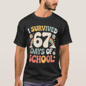 T-shirt I Survived 67 Days Of School Funny Teacher And Stu (Devant)