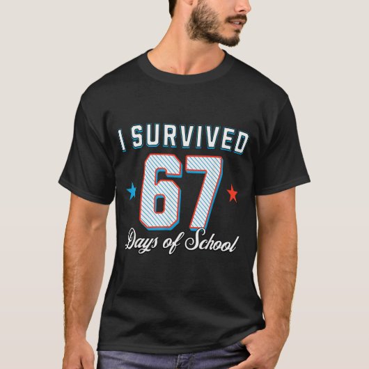 T-shirt I Survived 67 Days Of School Funny Teacher And Stu (Devant)