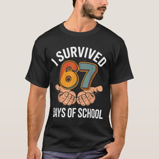 T-shirt I Survived 67 Days Of School Funny Teacher And Stu (Devant)