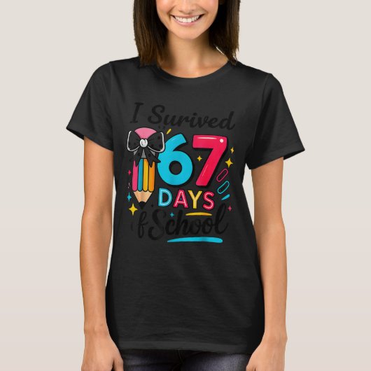 T-shirt I Survived 67 Days Of School - Funny Teachers Stud (Devant)