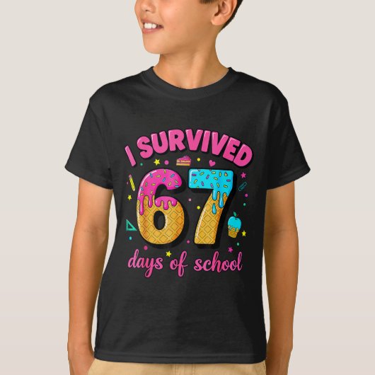 T-shirt I Survived 67 Days Of School Ice Cream Drip Six Se (Devant)