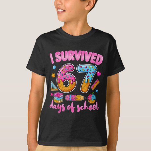 T-shirt I Survived 67 Days Of School Ice Cream Drip Teache (Devant)