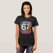 T-shirt I Survived 67 Days Of School Six Seven 6 7 Teacher (Devant entier)