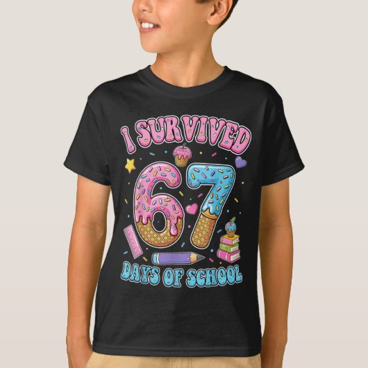 T-shirt I Survived 67 Days Of School Six Seven Teachers St (Devant)