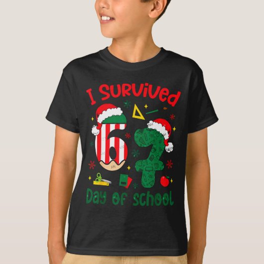 T-shirt I Survived 67 Days Of School Student Christmas Hum (Devant)