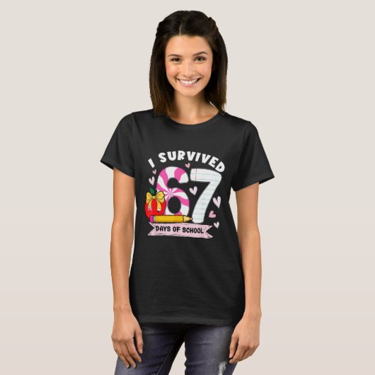 T-shirt I Survived 67 Days Of School Student Humor Design (Devant entier)
