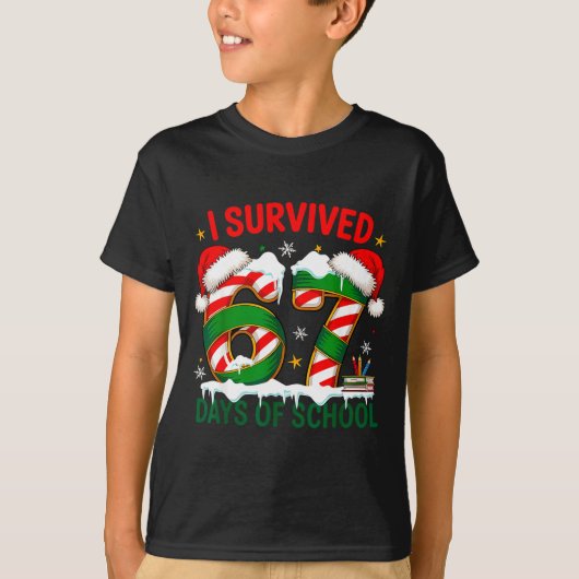 T-shirt I Survived 67 Days School Christmas Meme 100th Day (Devant)