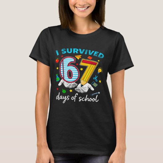 T-shirt I Survived 67th Day Of School Six Seven Kids  (Devant)