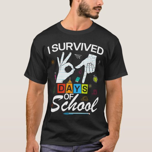 T-shirt I Survived 6 7 Days Of School With Hands Funny Mem (Devant)