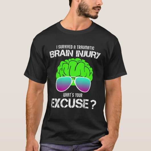 T-shirt I Survived A Traumatic Brain Injury What s Your Ex (Devant)