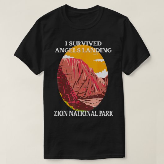 T-shirt I Survived Angels Landing Randonnée Parc national (Design devant)