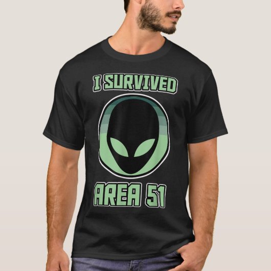 T-shirt I Survived Area 51 Alien Design (Devant)